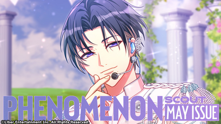 PHENOMENON May Issue