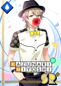 (Premonition of Blooming) Kazunari Serious SR+.png